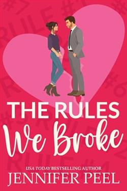 The Rules We Broke