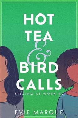Hot Tea & Bird Calls