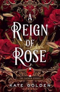 A Reign of Roses