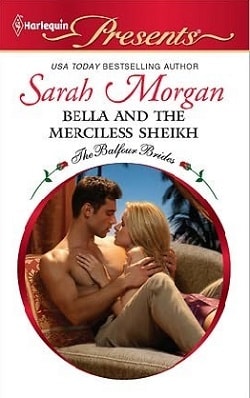 Bella and the Merciless Sheikh By Sarah Morgan.jpg