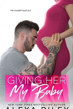 Giving Her My Baby by Alexa Riley.jpg