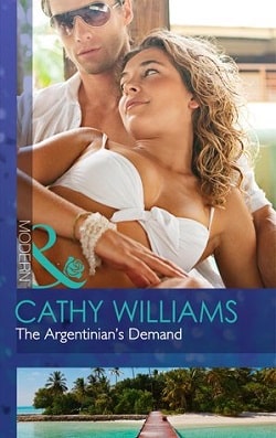 The Argentinian's Demand by Cathy Williams.jpg
