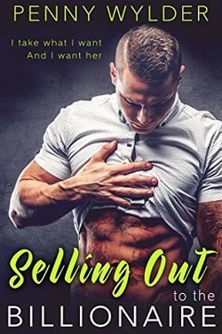 Selling Out to the Billionaire by Penny Wylder