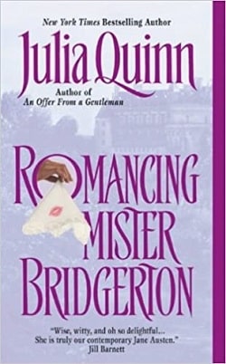 Romancing Mister Bridgerton  by Julia Quinn