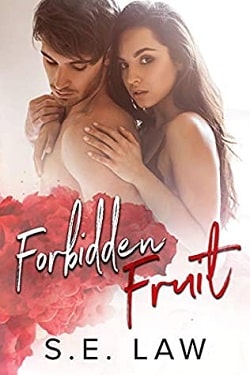 Forbidden Fruit (Sweet Treats 7) by S.E. Law