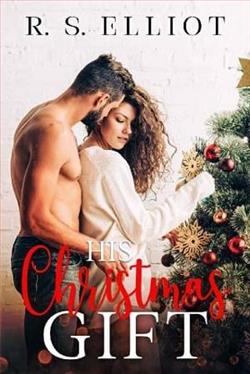 His Christmas Gift by R.S. Elliot