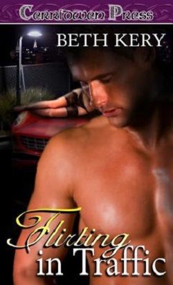 Flirting in Traffic by Beth Kery