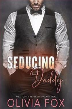 Seducing Daddy by Olivia Fox