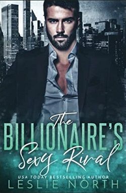 The Billionaire's Sexy Rival (Jameson Brothers 3) by Leslie North