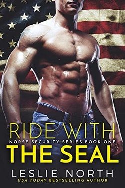 Ride with the SEAL (Norse Security 1) by Leslie North