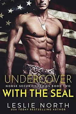 Undercover with the SEAL (Norse Security 2) by Leslie North