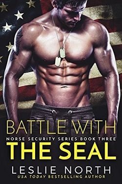 Battle with the SEAL (Norse Security 3) by Leslie North