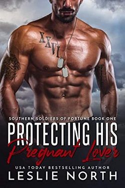 Protecting His Pregnant Lover (Southern Soldiers of Fortune 1) by Leslie North