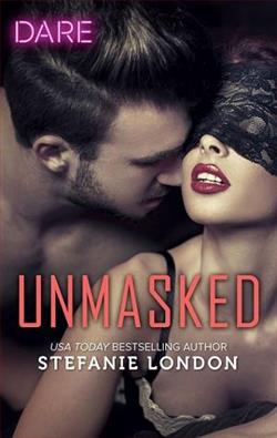 Unmasked by Stefanie London