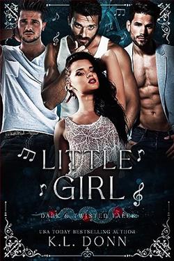 Little Girl (Dark and Twisted Tales) by K.L. Donn