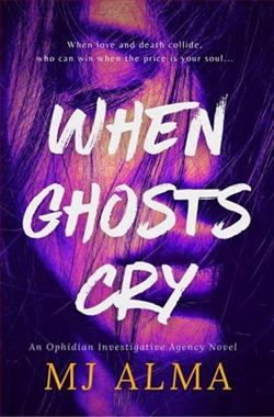 When Ghosts Cry by M.J. Alma