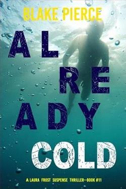 Already Cold by Blake Pierce