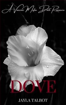 Dove by Jayla Talbot