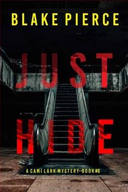 Just Hide by Kaci Rose