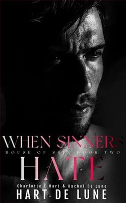 When Sinners Hate by Charlotte E. Hart