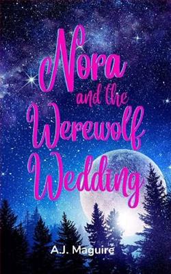 Nora and the Werewolf Wedding by A.J. Maguire