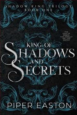 King of Shadows and Secrets by Piper Easton