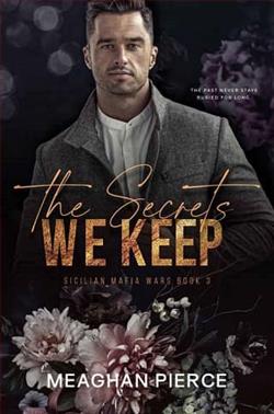 The Secrets We Keep by Meaghan Pierce