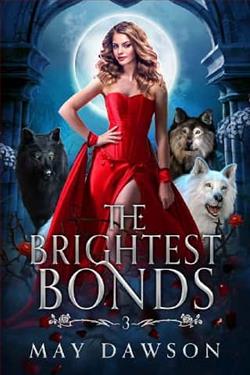 The Brightest Bonds by May Dawson