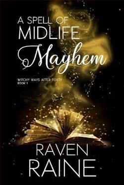 A Spell of Midlife Mayhem by Raven Raine