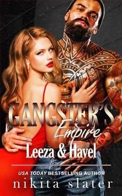 Gangster's Empire: Leeza & Havel by Nikita Slater