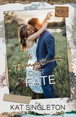 Tempt Our Fate by Kat Singleton