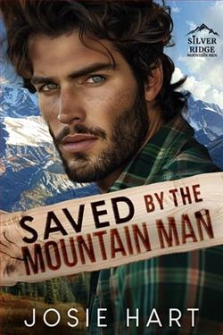 Saved By the Mountain Man by Josie Hart