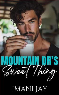 Mountain Dr.'s Sweet Thing by Imani Jay