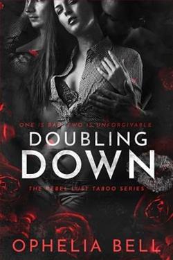 Doubling Down by Ophelia Bell