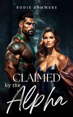 Claimed By the Alpha by Bodie Summers