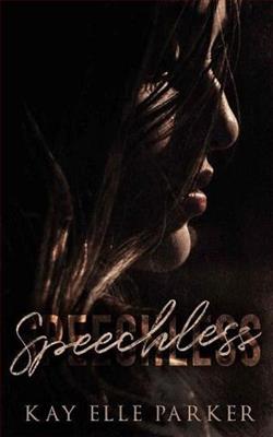 Speechless by Kay Elle Parker