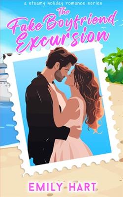 The Fake Boyfriend Excursion by Emily Hart