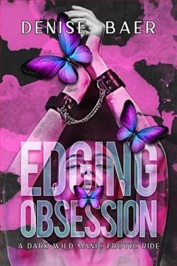 Edging Obsession by Denise Baer