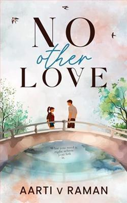 No Other Love by Aarti V. Raman