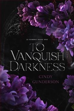 To Vanquish Darkness by Cindy Gunderson