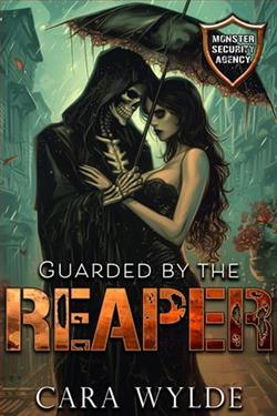 Guarded By the Reaper by Cara Wylde