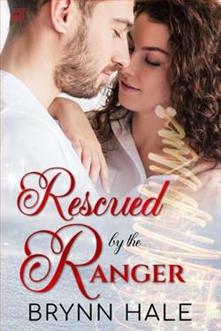 Rescued By the Ranger by Brynn Hale