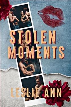 Stolen Moments by Leslie Ann