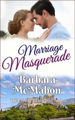 Marriage Masquerade by Barbara McMahon