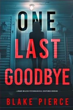 One Last Goodbye by Blake Pierce