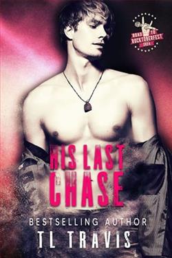 His Last Chase by T.L. Travis