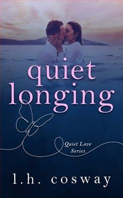 Quiet Longing by L.H. Cosway