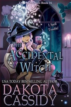 The Accidental Witch by Dakota Cassidy