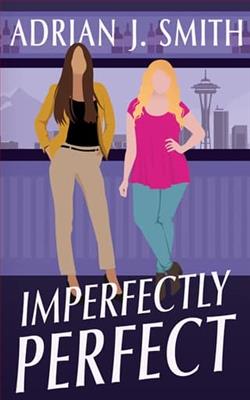 Imperfectly Perfect by Adrian J. Smith