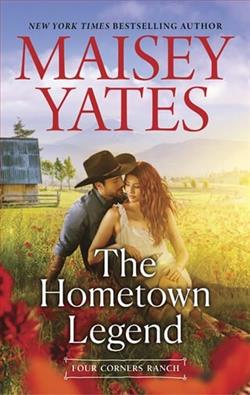 The Hometown Legend by Maisey Yates